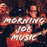 Morning Joe Music (Classic; Indie Rock)