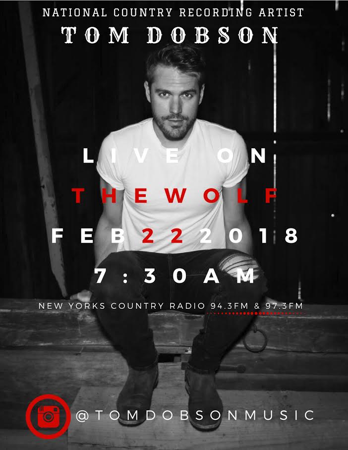 CONNECTICUT NATIVE TOM DOBSON TO BE FEATURED ON 94.3FM/97.3FM THE WOLF, NEW YORK'S COUNTRY RADIO ...